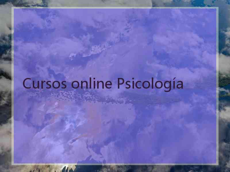 Cursos online Psicología